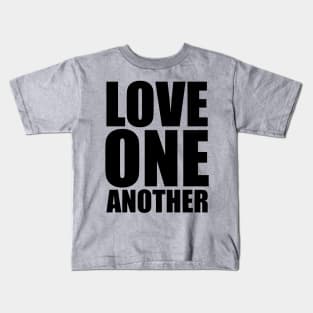 John 13:34 Love One Another Large Typography Kids T-Shirt